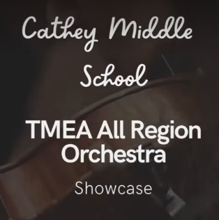 Cathey Middle School TMEA All Region Orchestra
