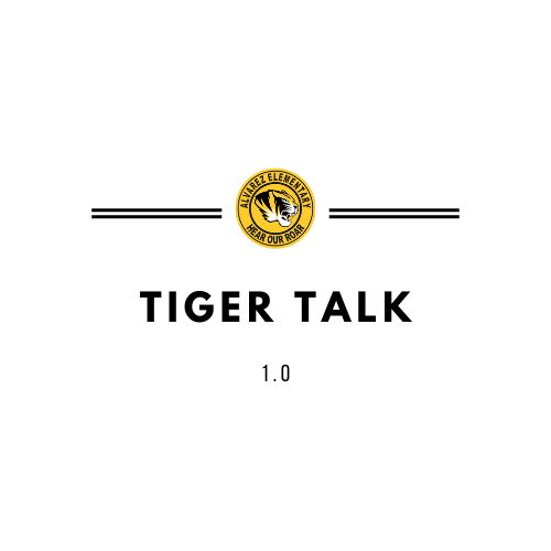 Tiger Talk 1.0