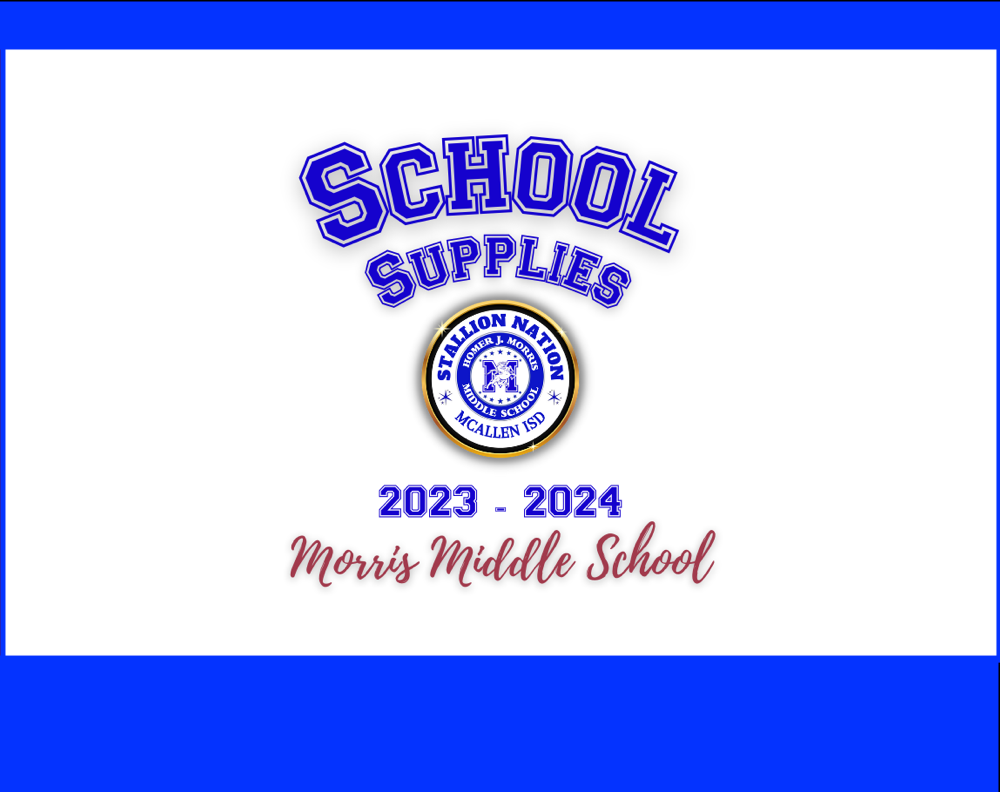 20232024 School Supplies Homer J. Morris Middle School