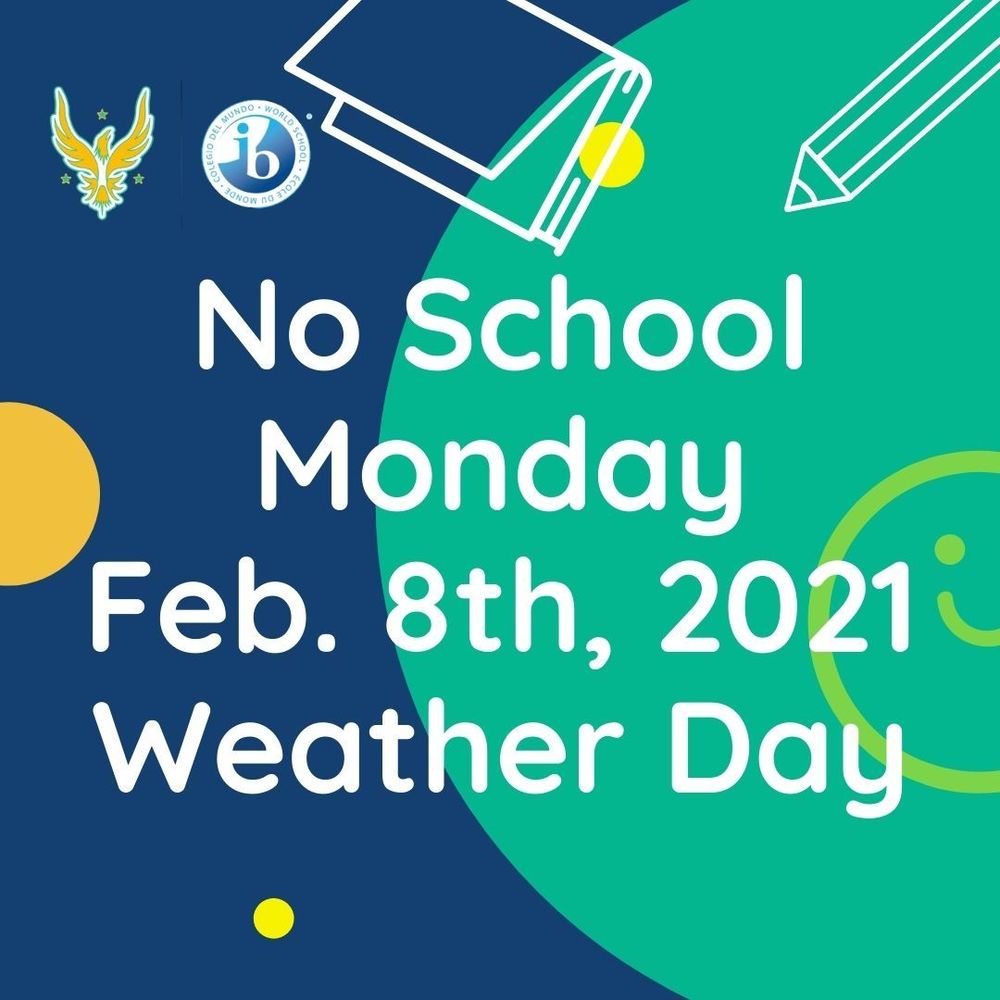 NO SCHOOL MONDAY
