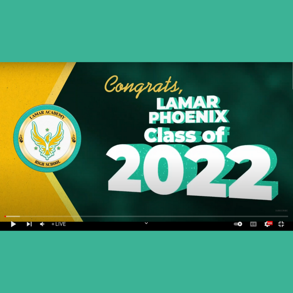 Watch Lamar Academy Graduation Live!