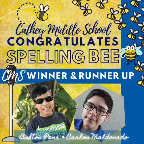 Congratulation to our Spelling Bee Winner and Alternate!