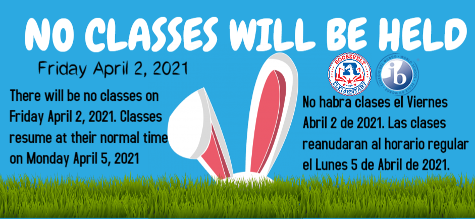 Easter Break Information