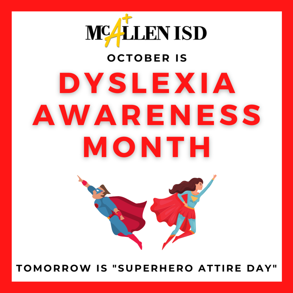 Dyslexia tomorrow is "superhero attire Day"